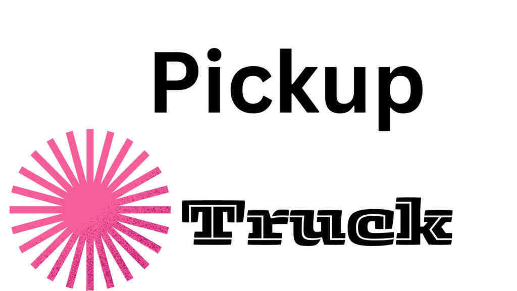 Make money with a pickup truck